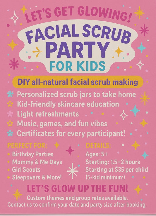 Facial Scrub party for kids